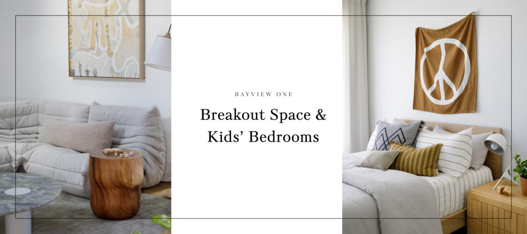 breakout space and kid's bedroom